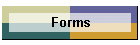 Forms